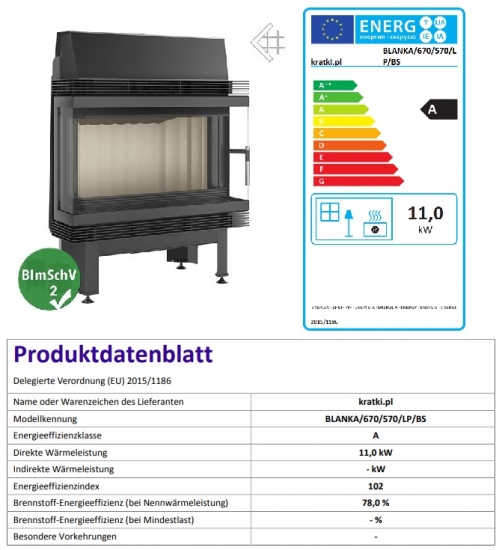 EEK A - 3-Scheiben Kamineinsatz Kratki BLANKA 670/570/LP/BS - 11 kW